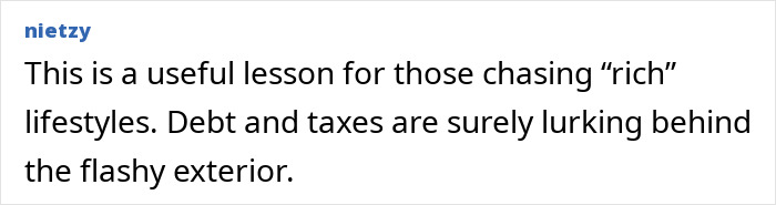 Comment about luxury lifestyle, debt issues, and hidden challenges behind appearances.