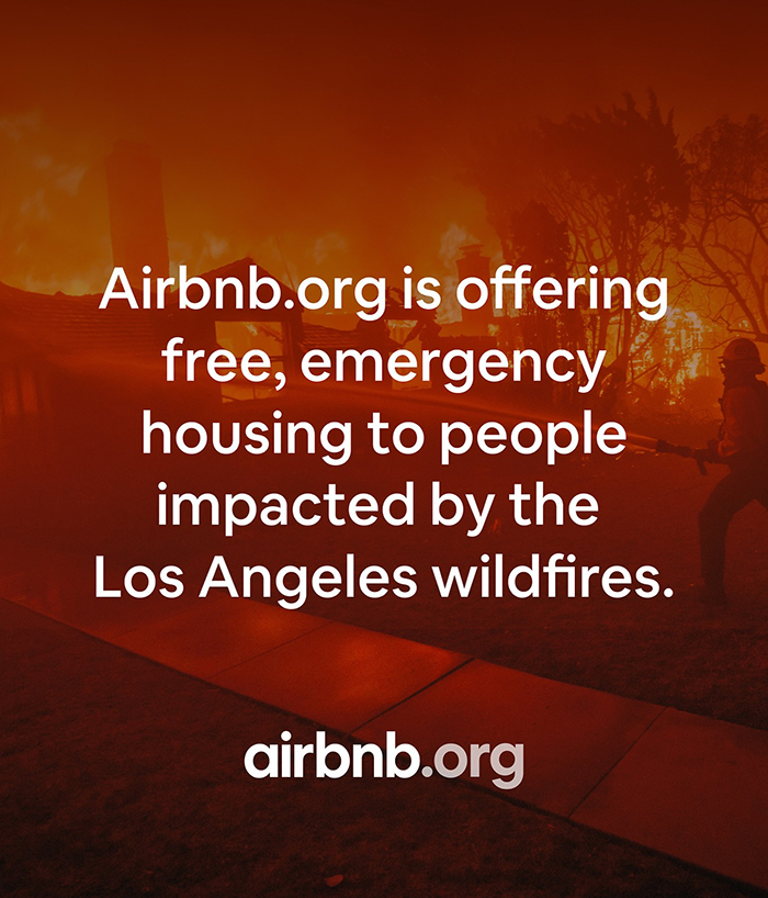 Airbnb.org offers free housing during LA wildfires against a backdrop of flames. Airbnb.org offers free housing during LA wildfires against a backdrop of flames.