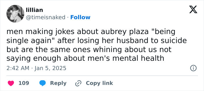 Tweet criticizing male fans' reaction to Aubrey Plaza's single status after her husband's passing. Tweet criticizing male fans' reaction to Aubrey Plaza's single status after her husband's passing.