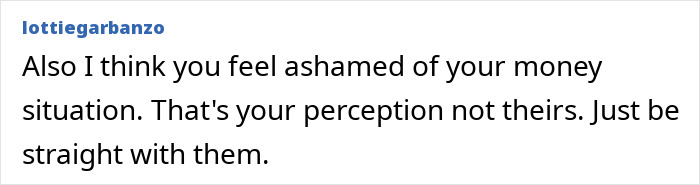 Comment addressing money perception related to mortified birthday drama with friends.