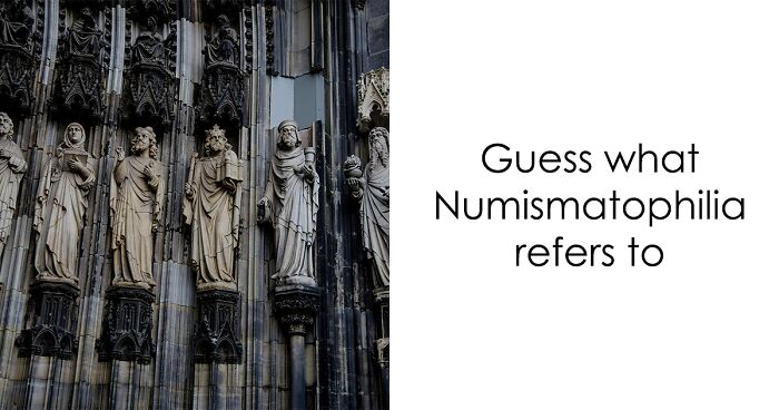 20 Bizarre Fears And Loves That’ll Either Terrify Or Delight You: Let’s Find Out