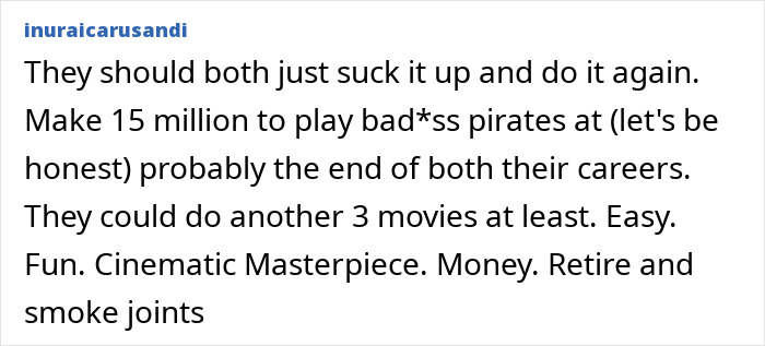 Comment discussing Orlando Bloom and Pirates of the Caribbean, suggesting actors return for more films. Comment discussing Orlando Bloom and Pirates of the Caribbean, suggesting actors return for more films.