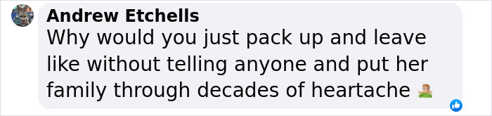 Comment questioning a missing woman's disappearance, mentioning decades of heartache for her family.