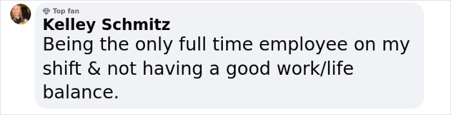 Poll about work: "Being the only full-time employee on my shift & not having a good work/life balance."