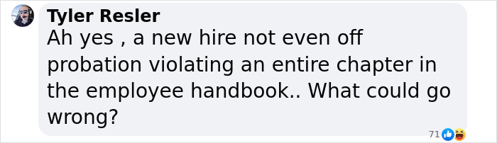 Text message from Tyler Resler discussing a new hire violating an employee handbook. Text message from Tyler Resler discussing a new hire violating an employee handbook.