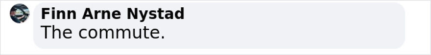 "Comment on work poll about the annoyance of commuting."