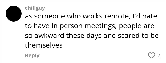 Comment on post-brain rot era, discussing remote work and in-person meetings. Comment on post-brain rot era, discussing remote work and in-person meetings.