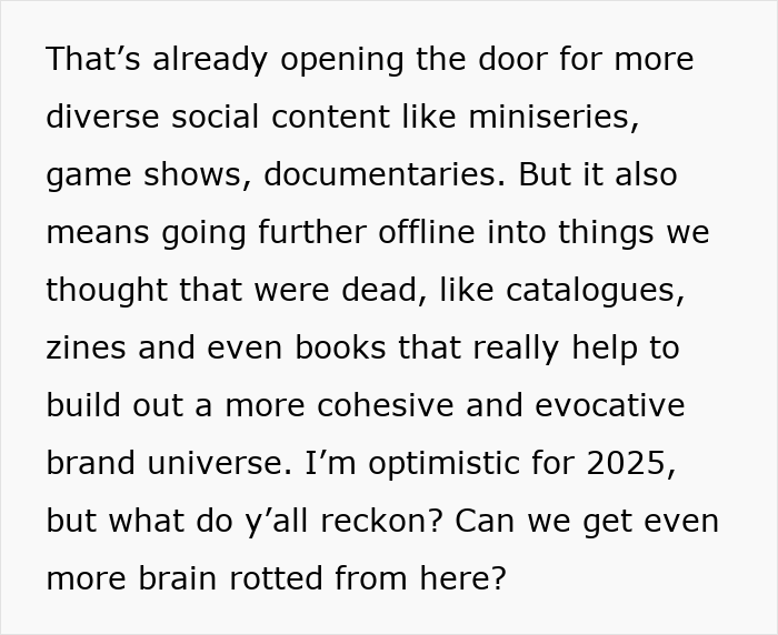 Text discussing diverse content and optimism for a post-brain rot era by 2025. Text discussing diverse content and optimism for a post-brain rot era by 2025.