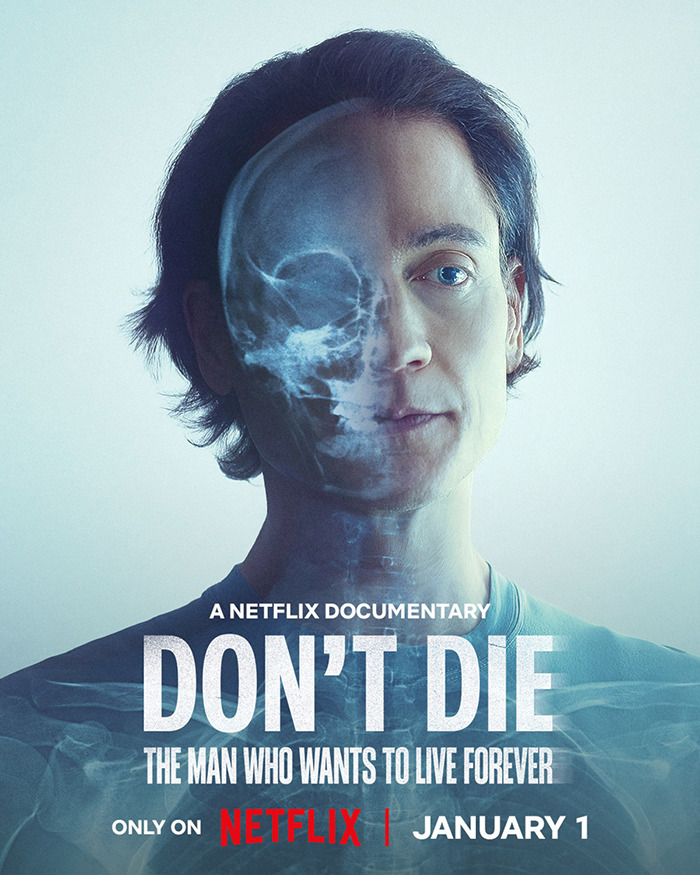 Bryan Johnson's face half covered by a skull X-ray, with "Don't Die" text in a Netflix promotional image.