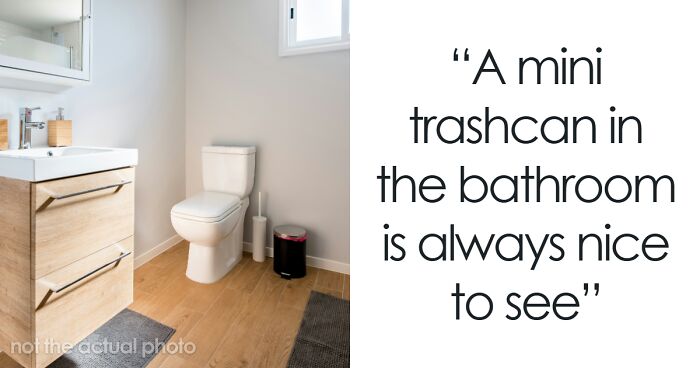 37 Women Share What Things Spotted In A Man’s Apartment Were Instant Turn-Offs