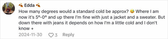 Comment discussing degrees of cold and clothing, quoting Spanish nurse&rsquo;s advice, sparking debate on staying warm.