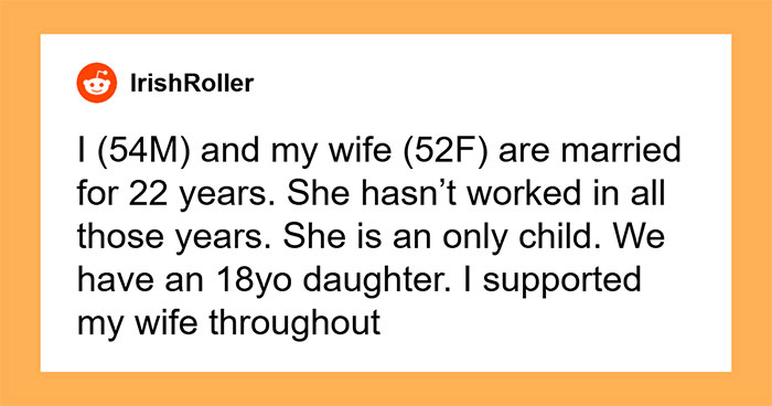 Man Considers Divorce When Wife Refuses To Share Her Inheritance After Relying On Him For 22 Years