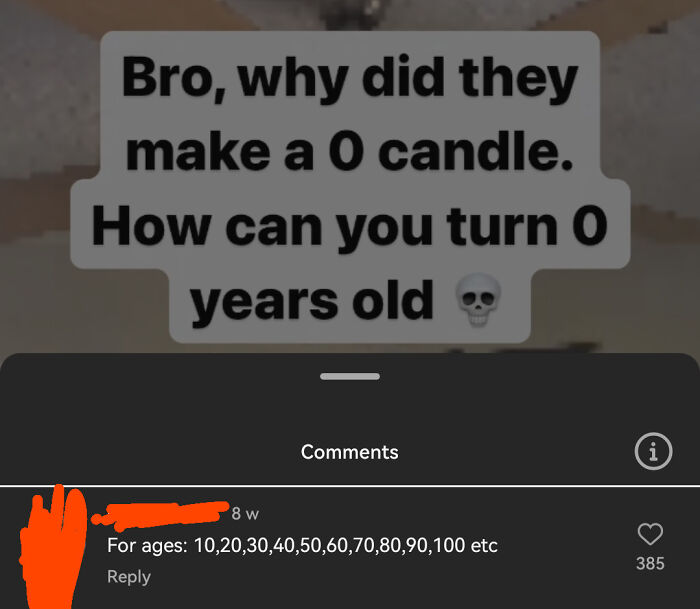 Funny meme questioning existence of a 0 candle, with a humorous comment explaining its use for various ages. Dumbest posts 2024.