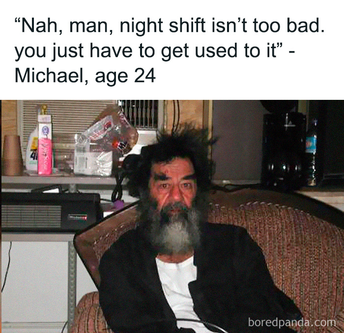 Bearded man sitting with caption about night shift, embodying classic dad humor.