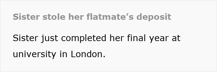 Text detailing a deposit issue between college roommates, involving property left messy and a refund dispute.