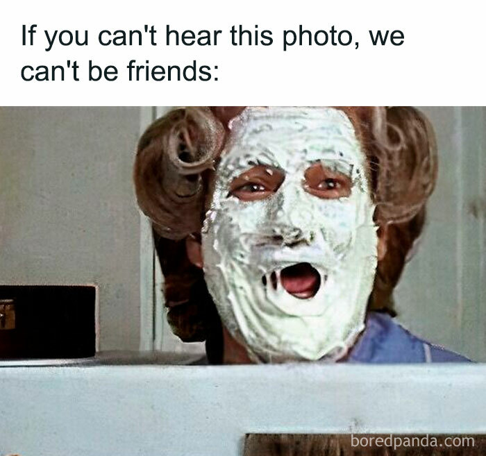 90s meme featuring a person with a face mask, humorous text says "If you can't hear this photo, we can't be friends."