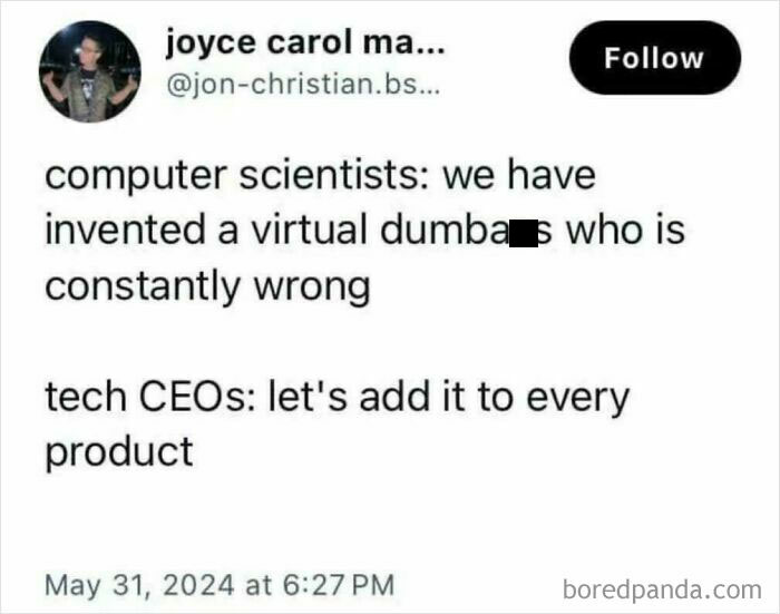 Programmer meme: computer scientists joke about flawed AI, tech CEOs want to use it in every product.