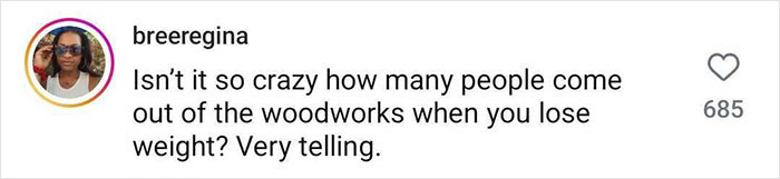 Comment discussing reactions to weight loss, related to Lizzo's slimmer figure.