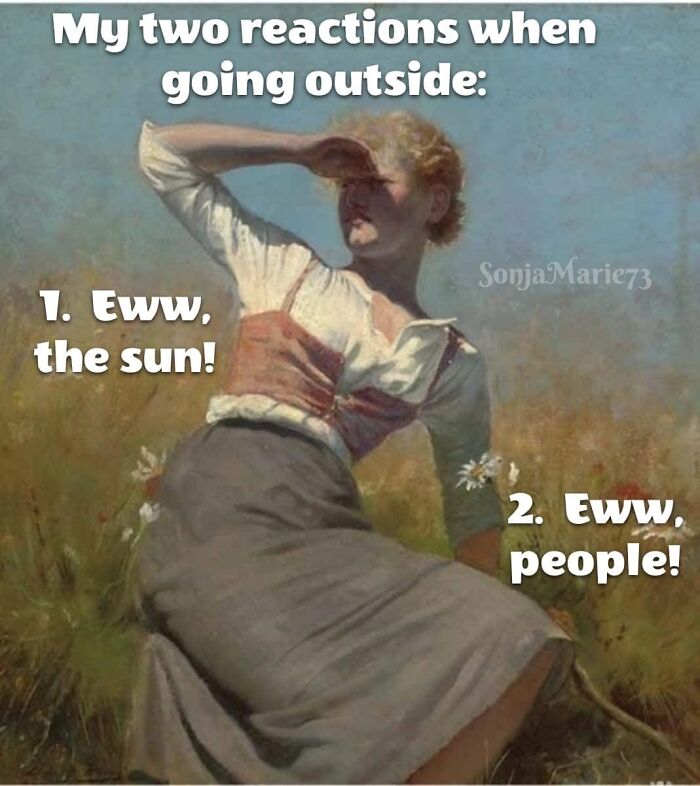 Classical painting meme of a woman shielding her eyes, expressing humor about avoiding the sun and people.