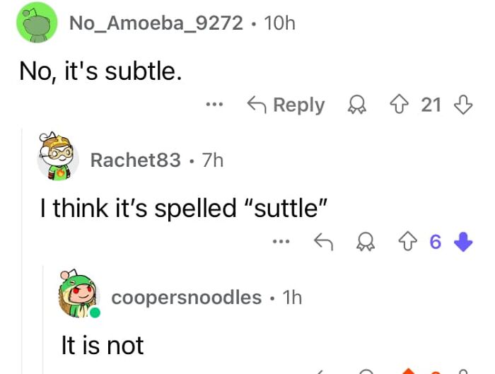 Online spelling debate about the word "subtle," with an incorrect correction attempt.