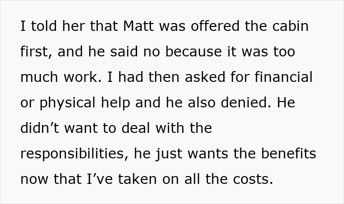 Man Expects To Use Family Cabin For Free After Not Helping Restore It, Gets A Reality Check Man Expects To Use Family Cabin For Free After Not Helping Restore It, Gets A Reality Check