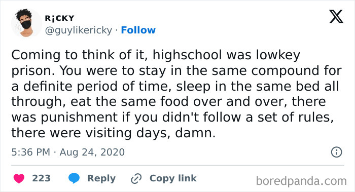Tweet humorously comparing high school to prison, highlighting confinement and rules. Labeled "Unhinged-High-School-Things."