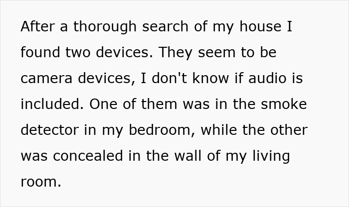 Text describing discovery of hidden devices at home; captures a creepy student comment context. Text describing discovery of hidden devices at home; captures a creepy student comment context.