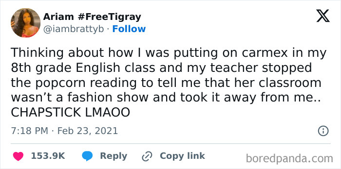 A tweet about a teacher interrupting class to confiscate student’s chapstick, highlighting bad infuriating teachers.