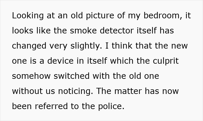 Text discussing a smoke detector change in a bedroom, suggesting a device swap noticed in an old photo, referred to police. Text discussing a smoke detector change in a bedroom, suggesting a device swap noticed in an old photo, referred to police.