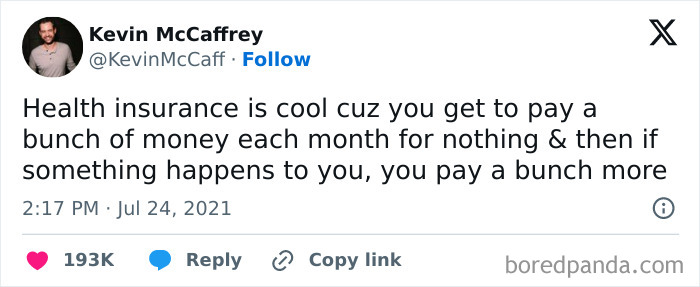 Tweet humorously criticizes health insurance, highlighting issues of capitalism in America.