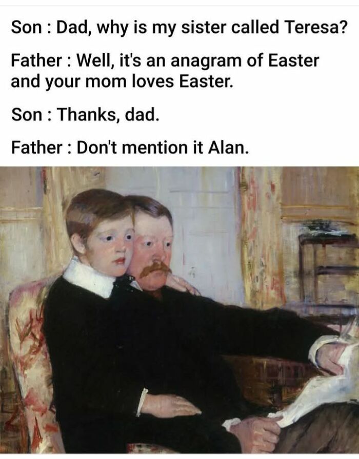 Father and son in classical painting meme discussing sister's name.