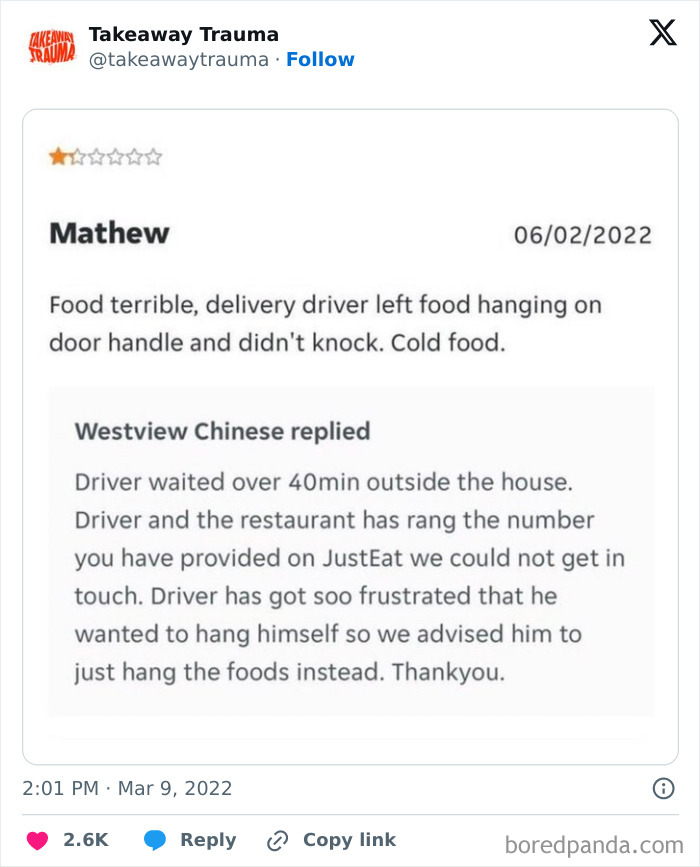 Customer complaint with hilarious clever comeback from restaurant about food delivery issues.