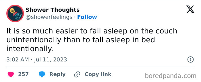 Tweet from "Shower Thoughts" about unintentional couch sleep vs intentional bed sleep.