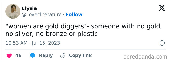 Text meme about "gold diggers" humorously criticizing those without valuable possessions.