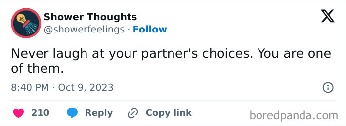 Social media post by Shower Thoughts with text humorously reflecting on partner choices.