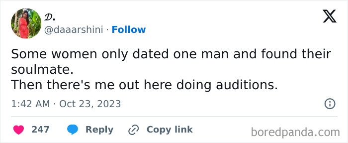 Funny meme about dating, comparing finding a soulmate to doing auditions.