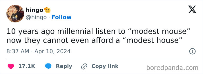 Tweet humorously reflects Honest-Millennial-Complaints about housing affordability compared to music preferences.