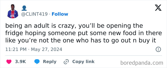 Tweet about hilarious adulthood moments, joking about expecting someone else to restock the fridge.