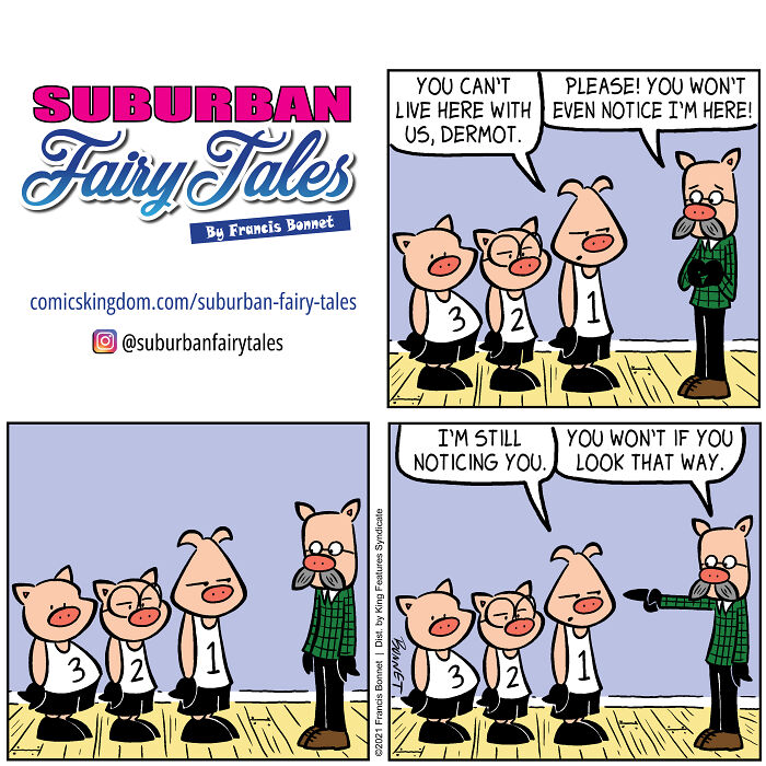 Comic strip featuring pigs illustrating relationship disasters from a pig's perspective in a humorous suburban fairy tale setting.