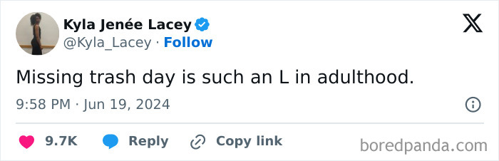 Tweet humorously highlighting missing trash day as an aspect of adulthood.