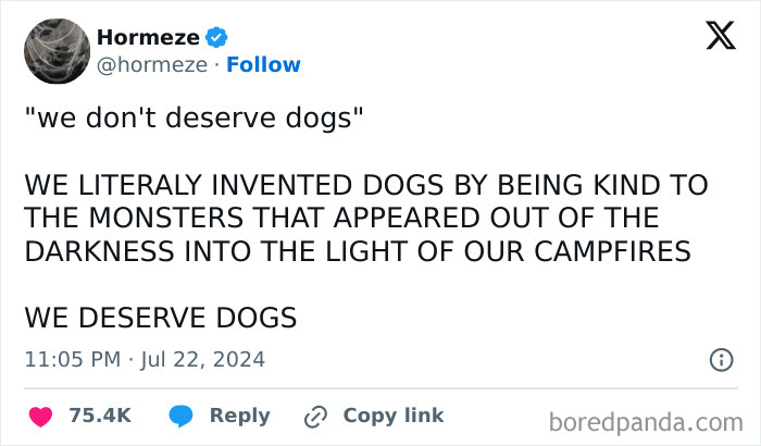 Funny meme about deserving dogs, highlighting kindness to animals over time.