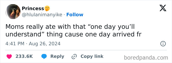 Tweet with a hilariously random meme about moms saying "one day you'll understand" and realizing it came true.