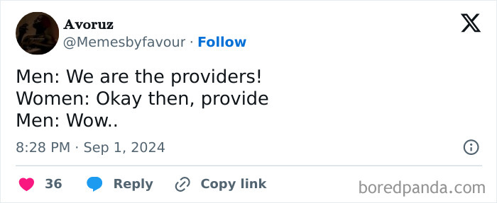 Tweet highlighting social justice by challenging gender roles; men claim to provide, women call for action.