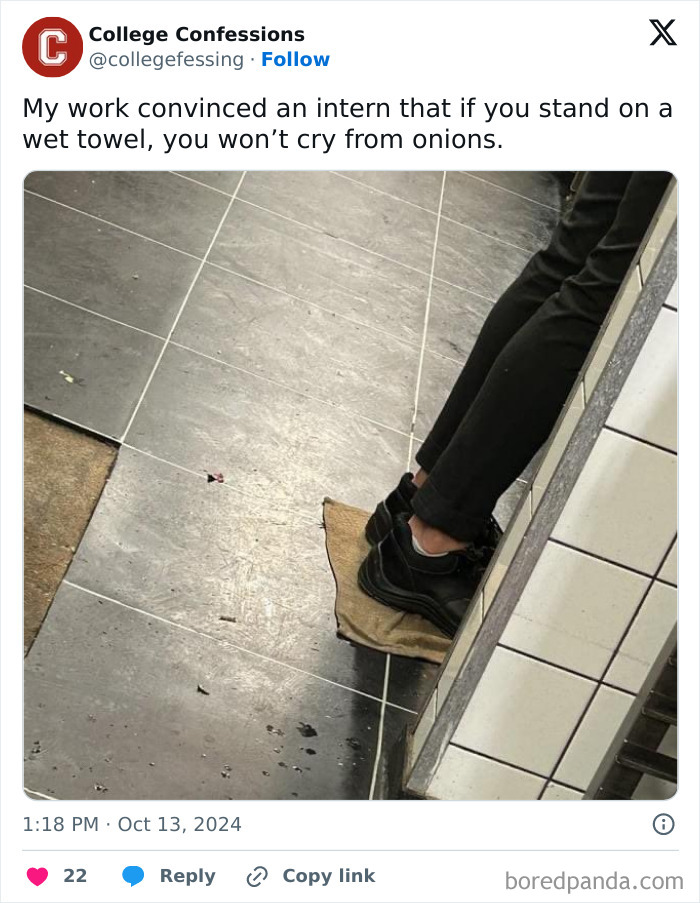Intern standing on a wet towel as part of a funny college confession meme.