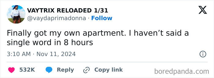 Tweet celebrating Black culture humor: "Finally got my own apartment. I haven’t said a single word in 8 hours."