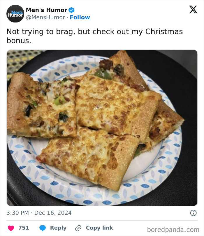A humorous men's meme featuring a plate of pizza slices labeled as a "Christmas bonus."