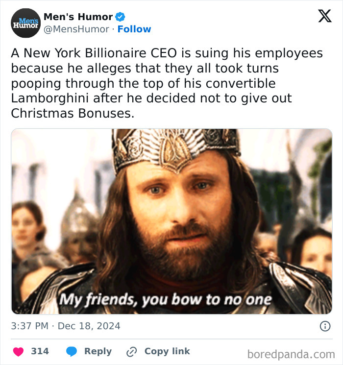 Funny men's humor meme with a scene of a king saying, "My friends, you bow to no one," over a humorous news story.