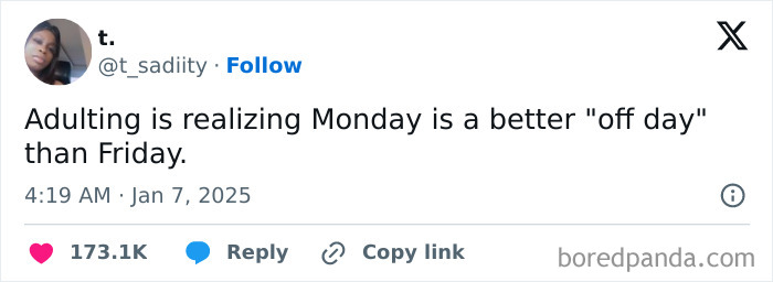Social media post humorously discussing adulthood, noting that Mondays are a better "off day" than Fridays.