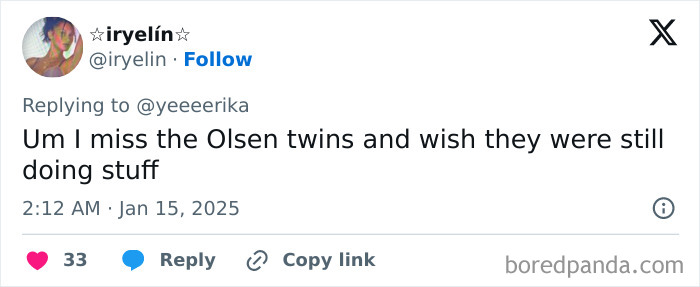 Tweet expressing Honest Millennial Complaints about missing the Olsen twins.