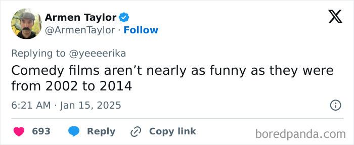 Tweet expressing Honest Millennial Complaints about comedy films being less funny now compared to 2002-2014.